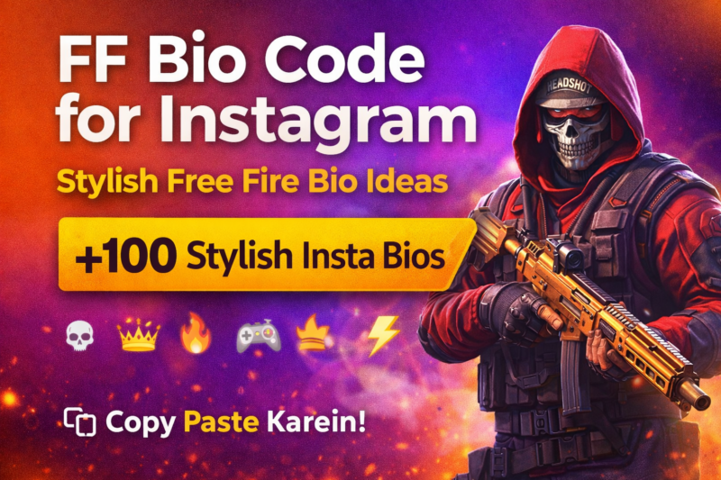 FF Bio Code for Instagram – Stylish FF Bio Ideas