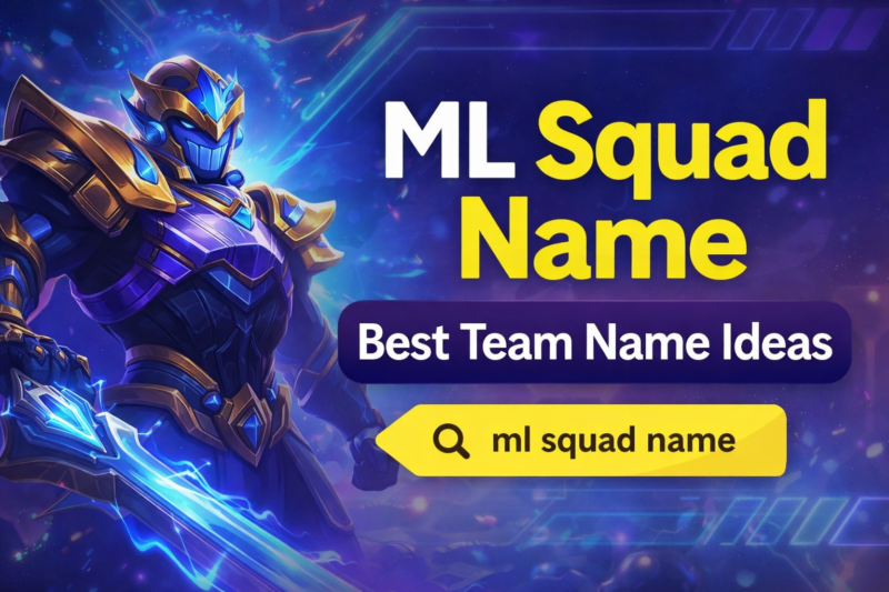 ML Squad Name – Best Team Name Ideas